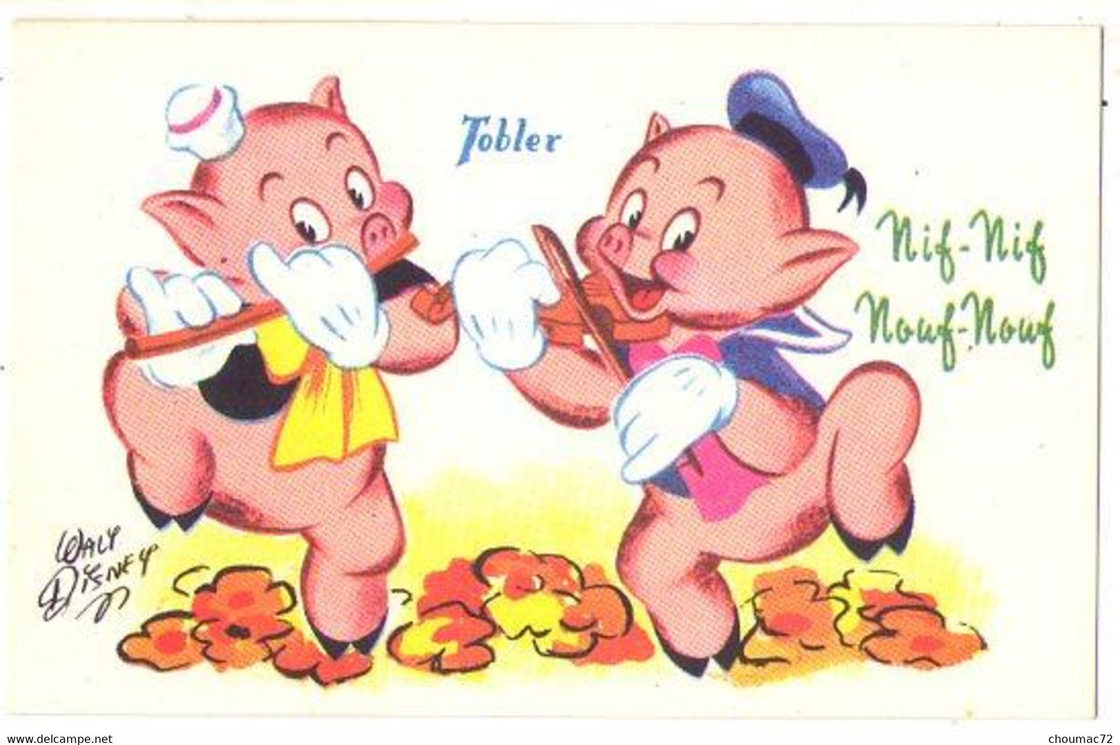 (Walt Disney) 064, Chocolat Tobler, Les Trois Petits Cochons, Nif-Nif Nouf-Nouf - Autres & Non Classés