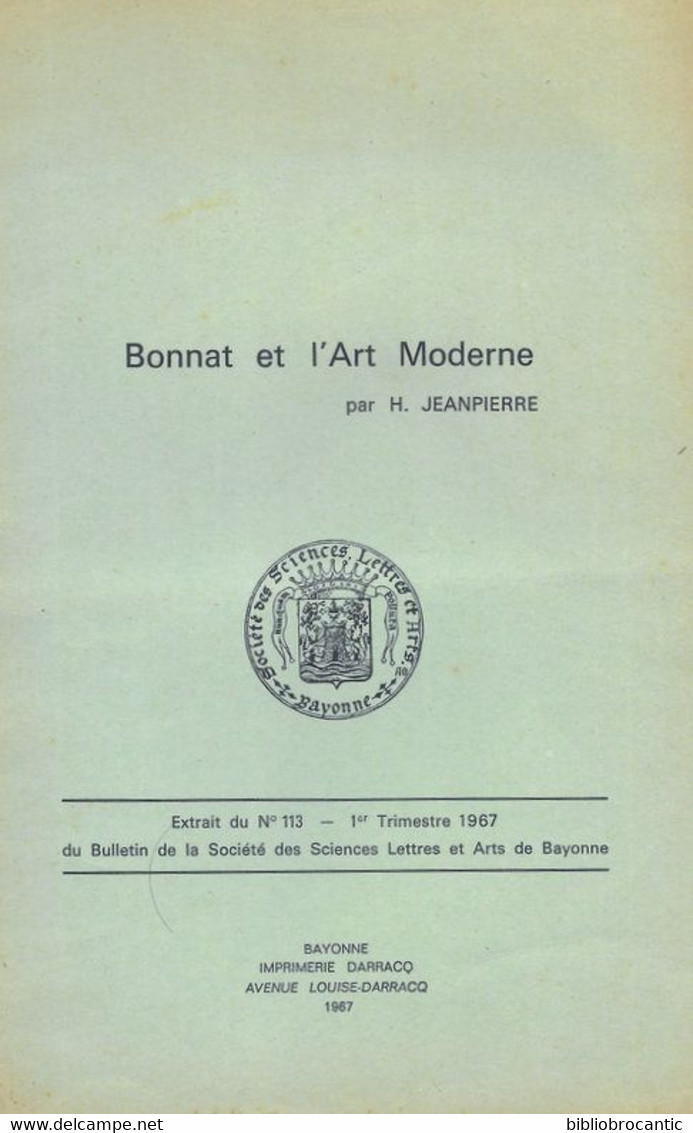 * BONNAT ET L'ART MODERNE * Par H. JEANPIERRE - Pays Basque