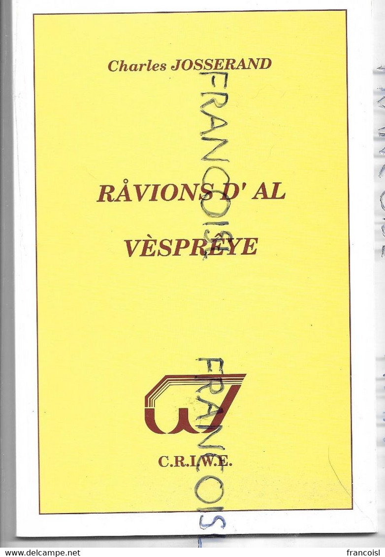 "Ravions D'al Vesprêye" Par Charles Josserand - Poesie