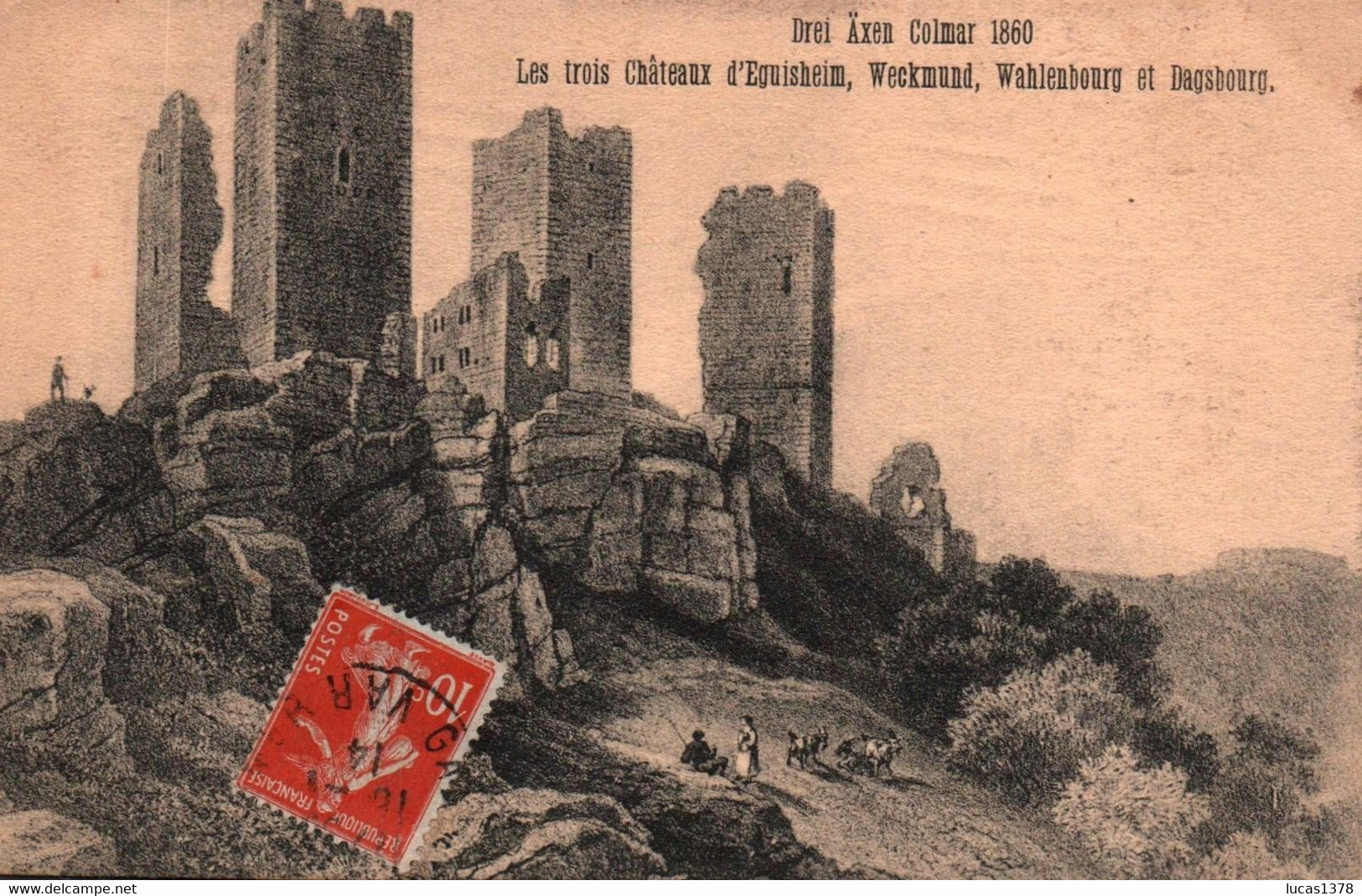 DREI AXEN COLMAR 18960 / LES TROIS CHATEAUX D EGUISHEIM WECKMUND WAHLENBOURG ET DAGSBOURG - Altri & Non Classificati