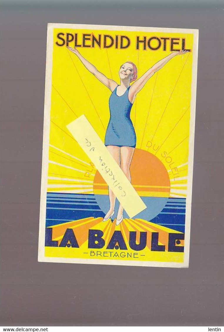 LA BAULE / étiquette Pour Bagages, Splendid Hotel, Plage Du Soleil, Circa1925 / Rare - Pubblicitari