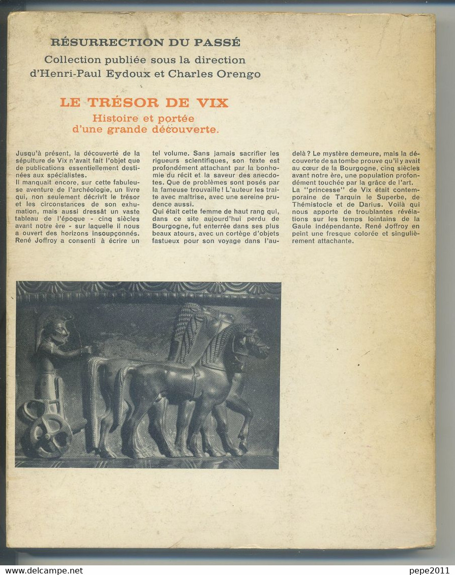 Le Trésor De Vix, Par René Joffroy - Histoire Et Portée D'une Grande Découverte - Archeologie
