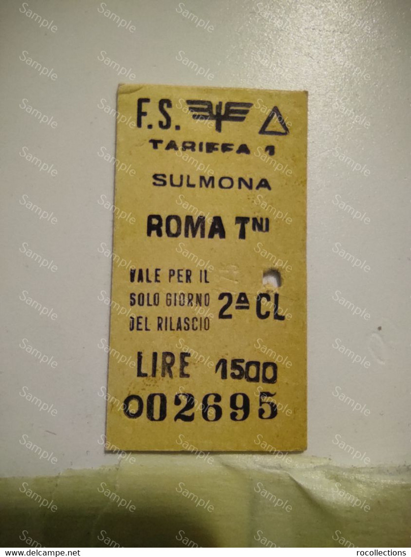 Italia Ticket Railway Treno Biglietto SULMONA - ROMA TERMINI - Europa