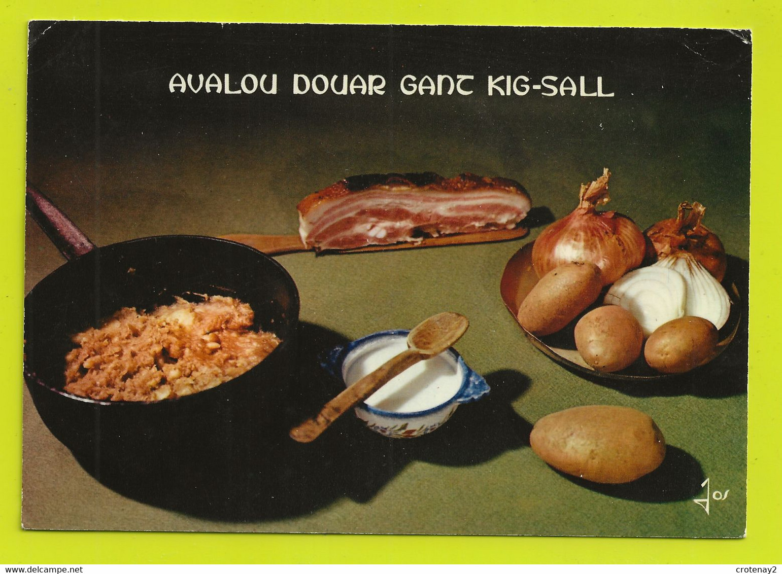 Recettes De Cuisine  Avalou Douar Ganc Kig-Sall PATATEZ GAND KIG SALL Pommes De Terre Au Lard Recette De Bretagne - Recettes (cuisine)
