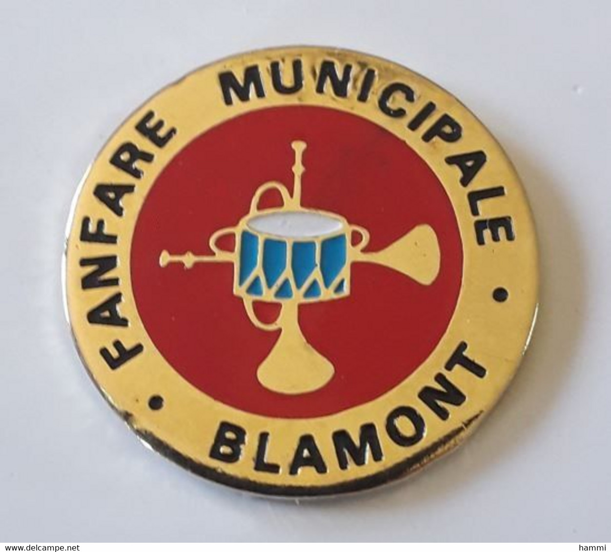 BD123 Pin's Fanfare Municipale Blamont Tambour Trompette Meurthe Et Moselle Achat Immédiat - Music