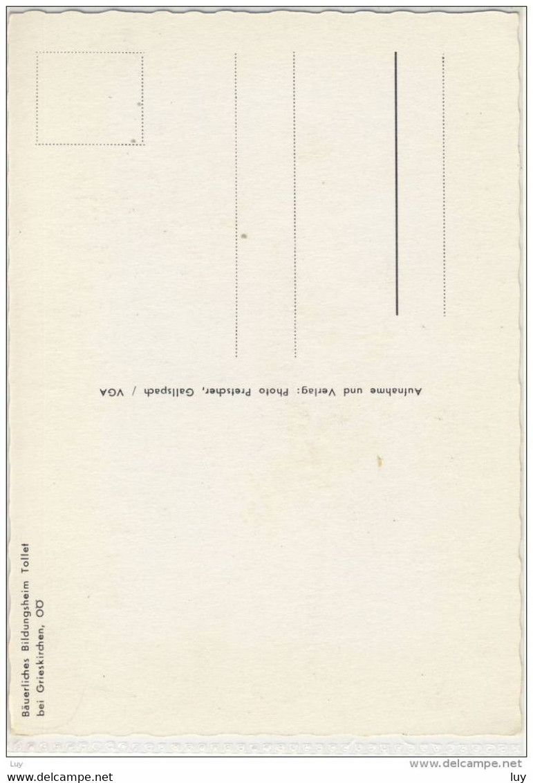 TOLLET B. GRIESKIRCHEN - Bäuerliches Bildungsheim - Grieskirchen