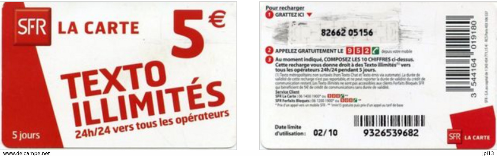 Recharge GSM - France - SFR -  5 Euros / Texto Illimités, Exp. 01/11 - Sonstige & Ohne Zuordnung