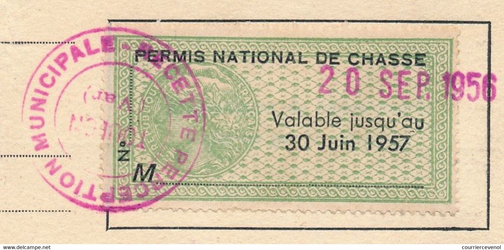 FRANCE - Permis National De Chasse - Fiscal (valable Jusqu'au 30 Juin 1957) - Sonstige & Ohne Zuordnung