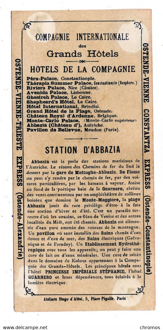 Rare Chromo Compagnie Internationale Des Grands Hôtels, Station D'abbazia - Otros & Sin Clasificación