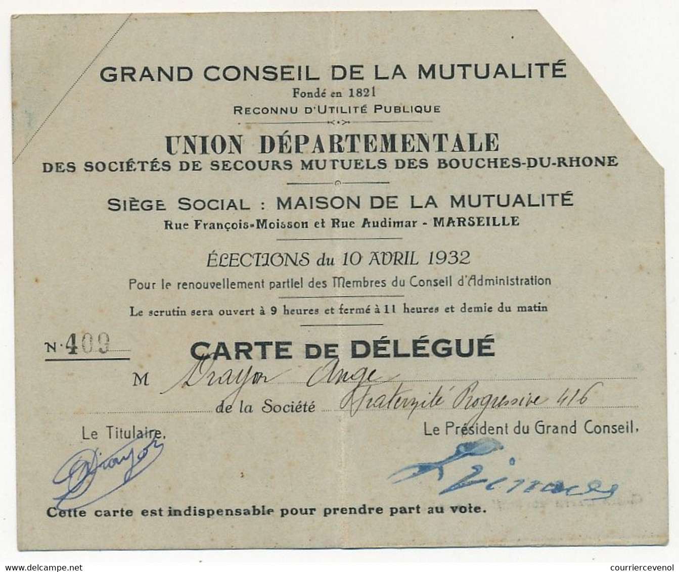 FRANCE - MARSEILLE - Carte De Délégué - Grand Conseil De La Mutualité - 10 Avril 1932 - Documents Historiques