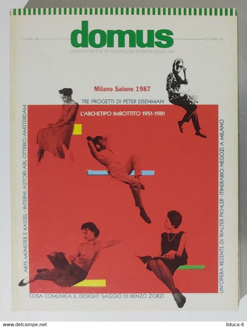 59353 Domus N. 686 1987 - Milano Salone - 3 Progetti Di Peter Eisenman - Maison, Jardin, Cuisine
