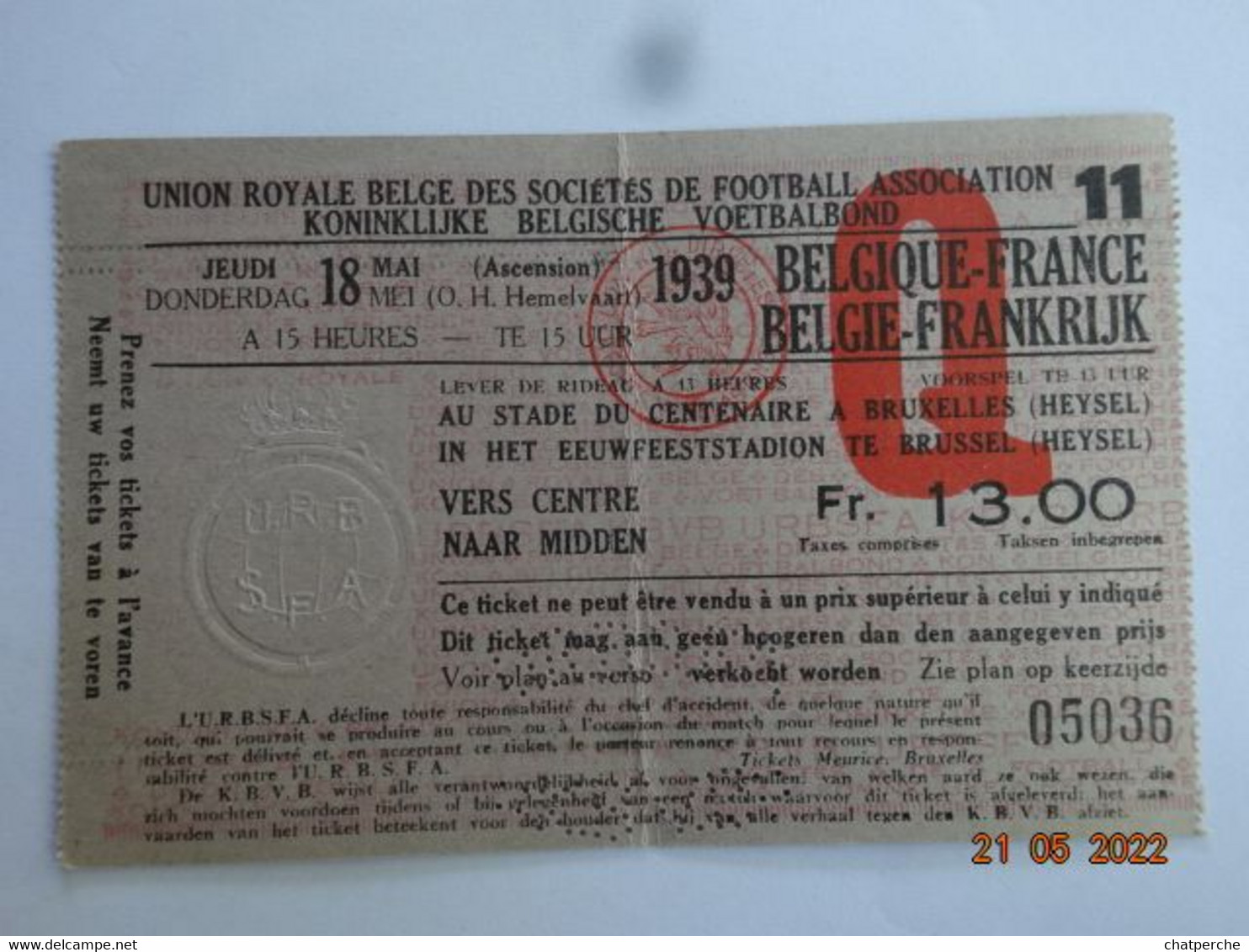 FOOTBALL BILLET MATCH FOOTBALL BELGIQUE / FRANCE LE 18 MAI 1939 STADE DU CENTENAIRE A BRUXELLES HEYSSEL BEGIE FRANKRIJK - Tickets - Vouchers