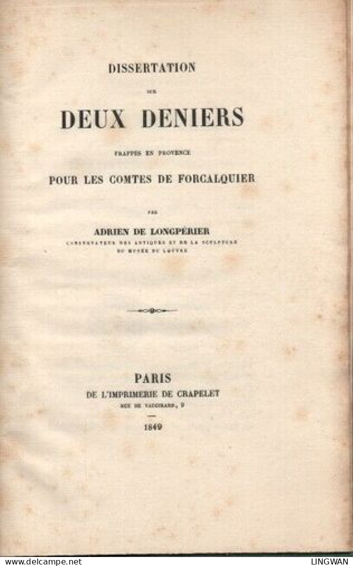 Dissertation Sur DEUX DENIERS Frappés En Provence Pour Les Comtes De Forcalquier - Livres & Logiciels