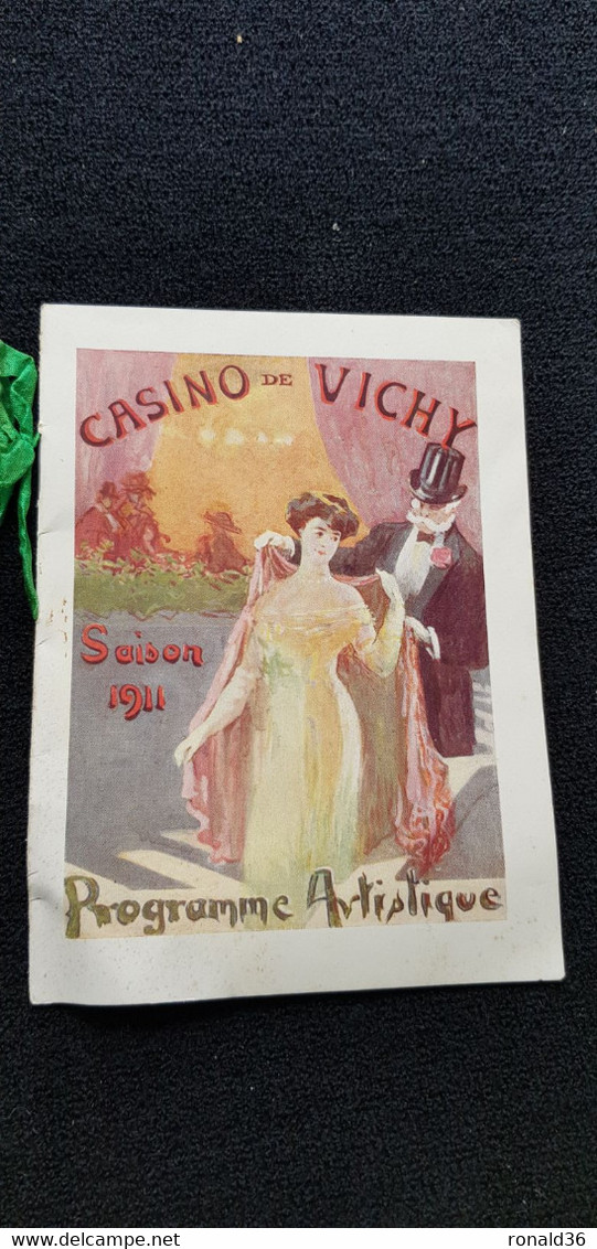 03 Allier VICHY Illustration Casino Saison 1911 Programme Artistique Concert Danse Plan Du Théatre Golf Tennis Escrime - Programs