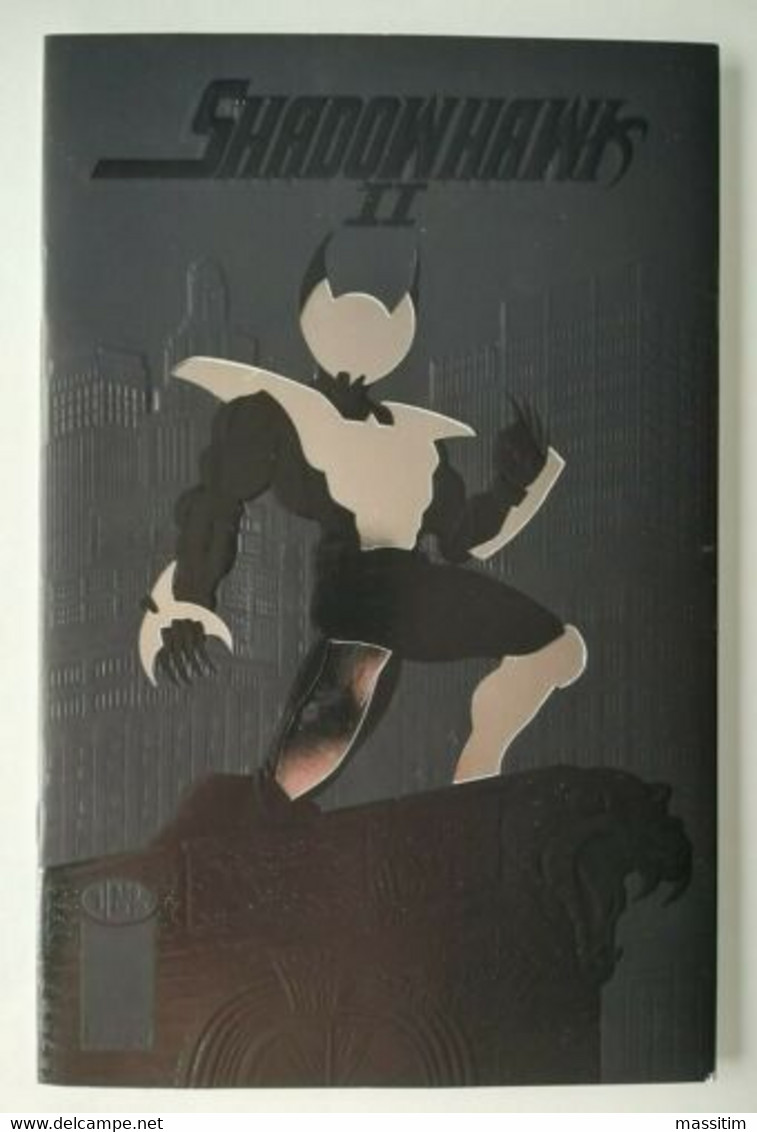 Shadowhawk II N. 1 ( Image Comics 1993 ) Embossed, Die-cut, & Silver Foil Cover - Originale USA - Other Publishers