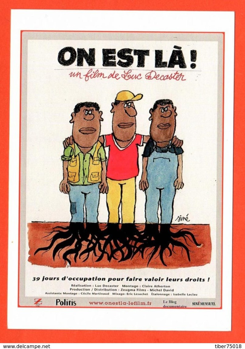 Carte Postale : On Est Là ! (cinéma - Affiche - Film) Illustration : Siné - Sine