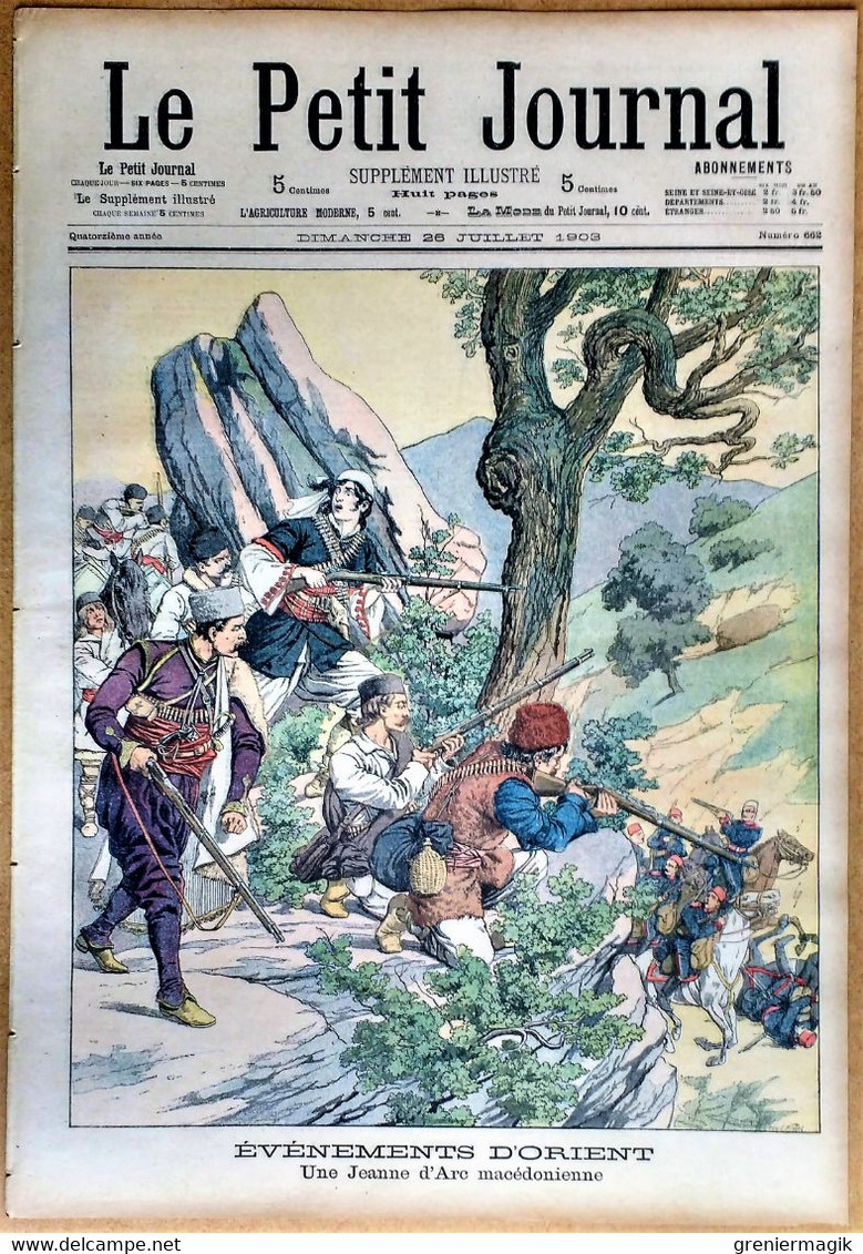 Le Petit Journal N°662 26/07/1903 Jeanne D'Arc Macédonienne (Newrokop)/Drapeau Des Zouaves De Palestro à Marseille - Le Petit Journal