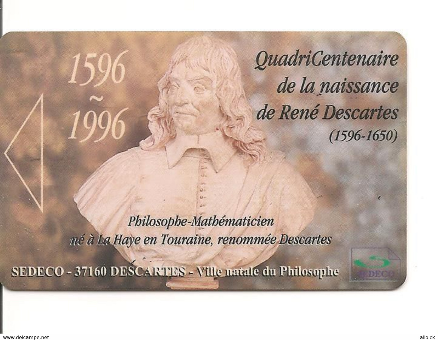 Carte René Descartes 1596 - 1996  - Carte Rechargeable MONECARTE -  SEDECO - Référencée  CP8 Oberthur - Other & Unclassified
