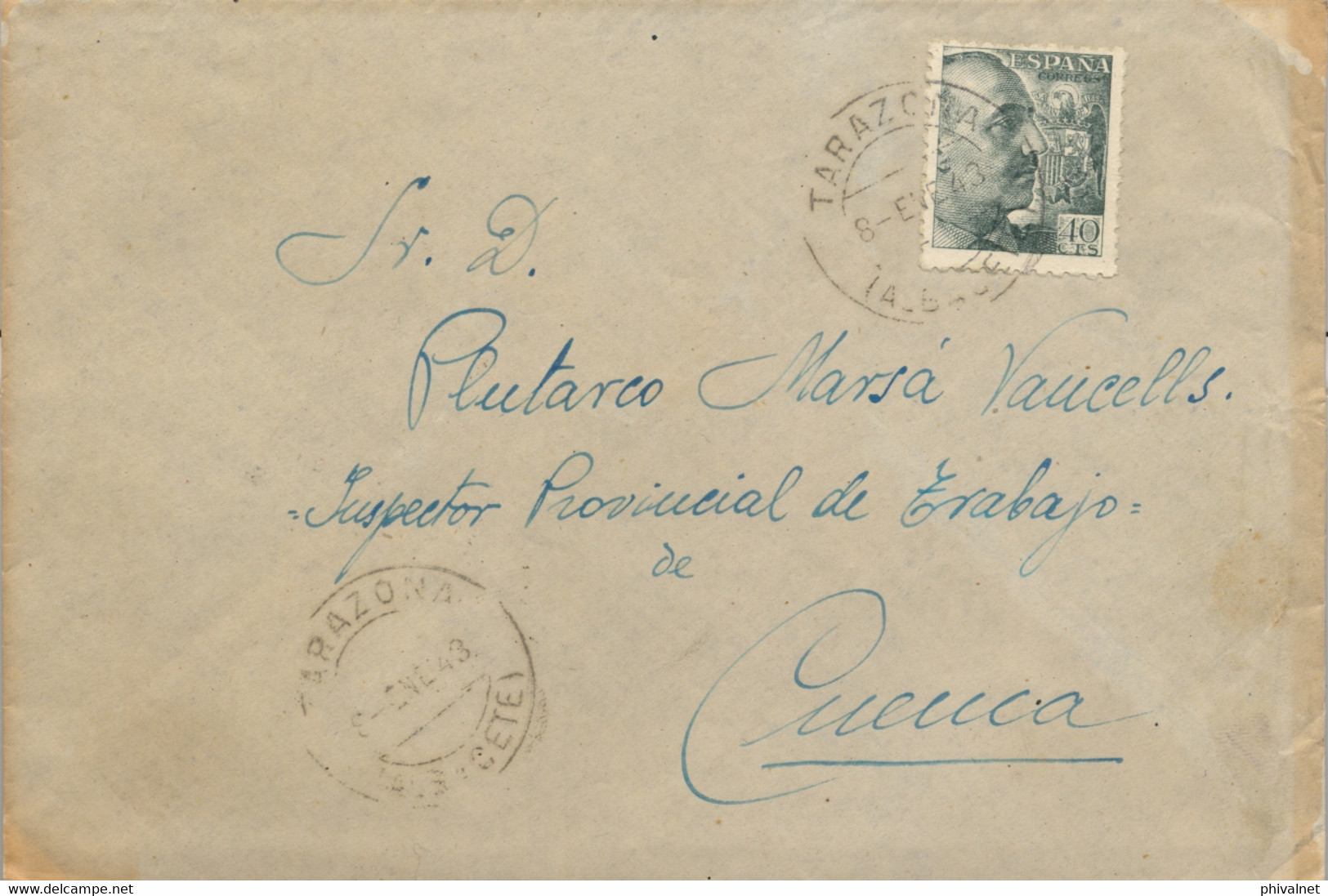 1943 , ALBACETE  , SOBRE CIRCULADO ENTRE TARAZONA Y CUENCA , LLEGADA - Lettres & Documents