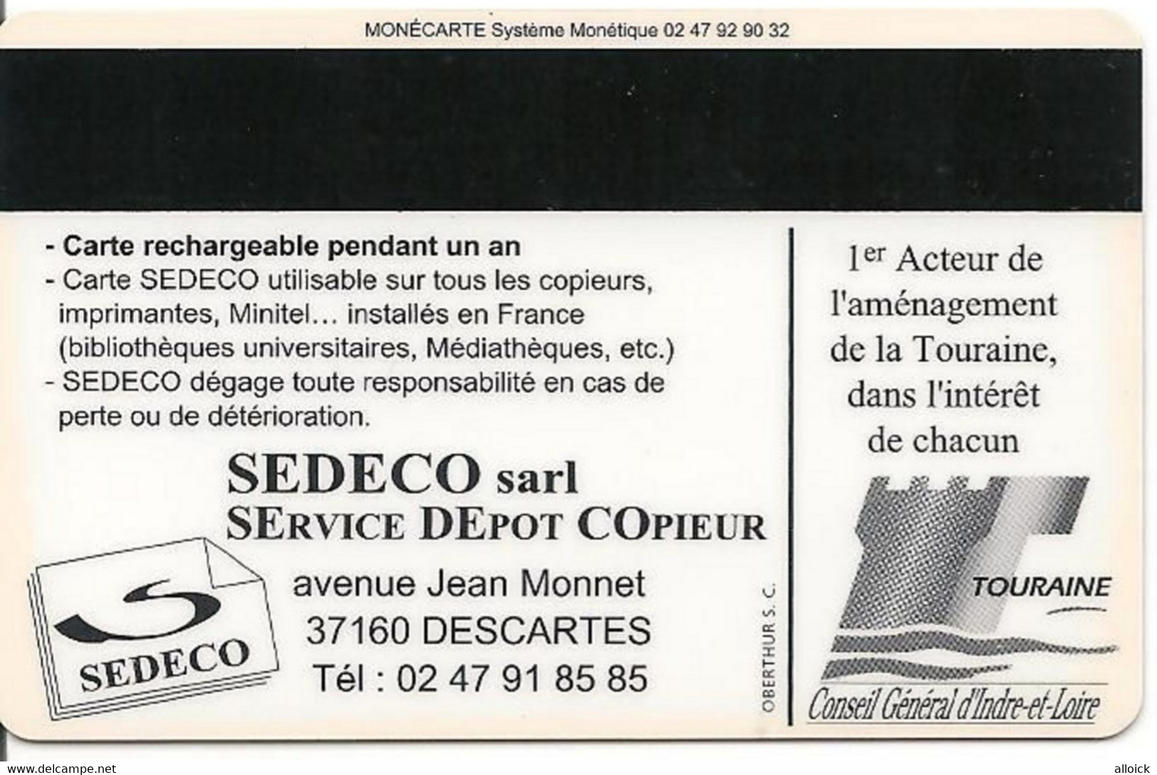 Carte Copie SEDECO  -  Carte Rechargeable MONECARTE  Système Monétique - Référencée  Oberthur  S.C. - Andere & Zonder Classificatie