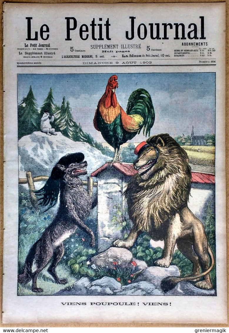 Le Petit Journal N°664 9/08/1903 Viens Poupoule ! Viens (Félix Mayol - Coq, Louve, Lion) - Le Conclave Papale (Vatican) - Le Petit Journal