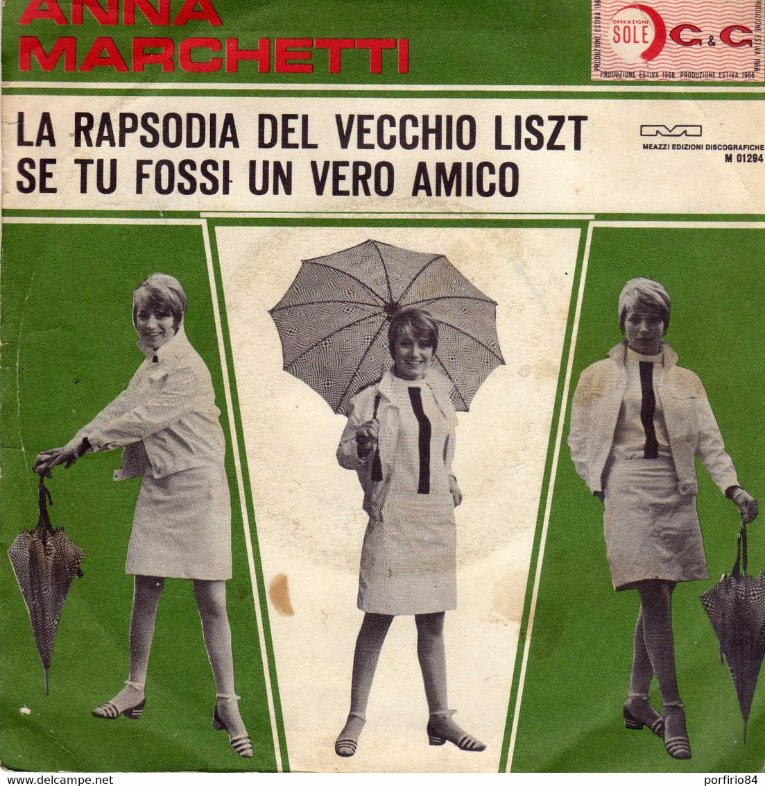 ANNA MARCHETTI 45 GIRI DEL 1966 LA RAPSODIA DEL VECCHI LISZT / SE TU FOSSI UN VERO AMICO - Other - Italian Music
