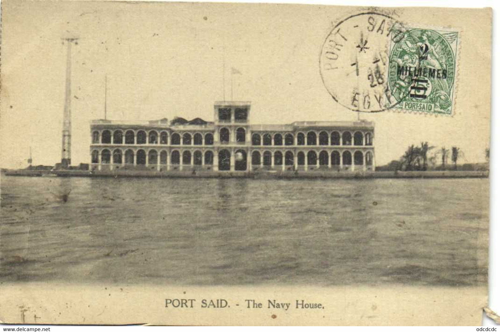 PORT SAID  The Navy House + Beu Timbre 5c Port Said Surchargé 2 Millièmes - Port Said