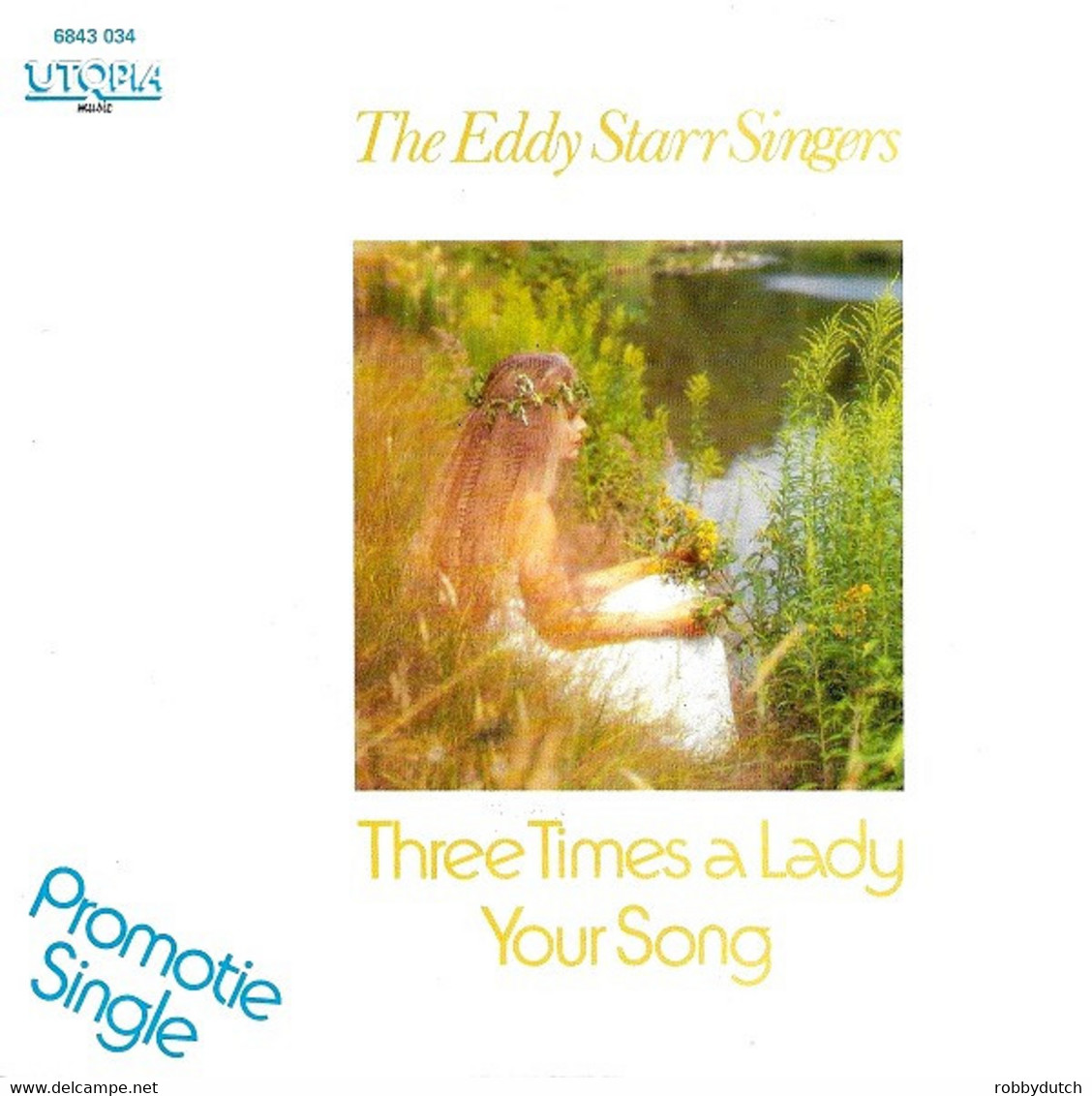* 7" *  EDDY STARR SINGERS - THREE TIMES A LADY / YOUR SONG ( Promo Holland 1981 EX!!) - Disco & Pop