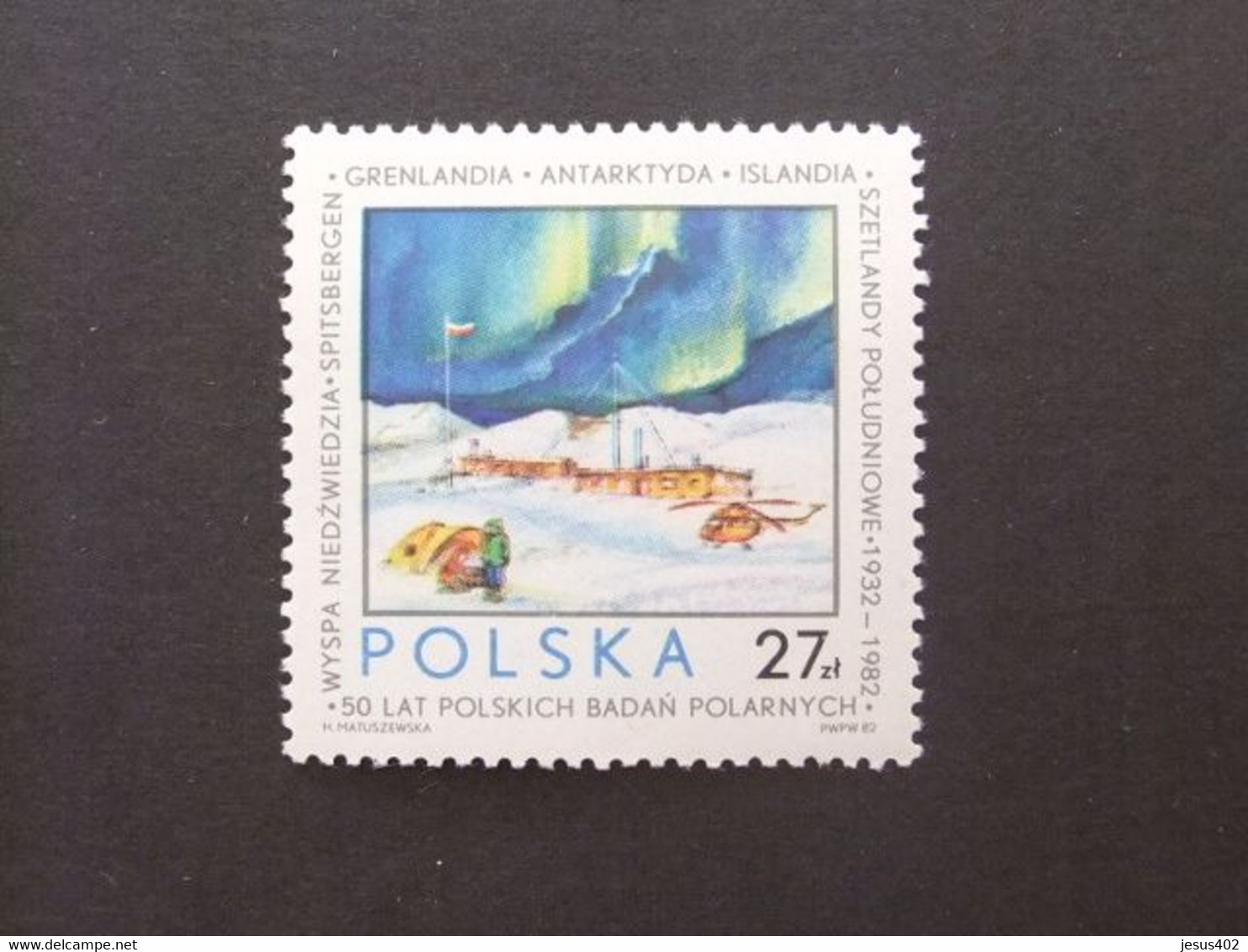 POLONIA  POLSKA 1982  50 ANIVERSARIO DE LA EXPEDICION POLAR POLONESA YVERT 2650 ** MNH - Programmes Scientifiques