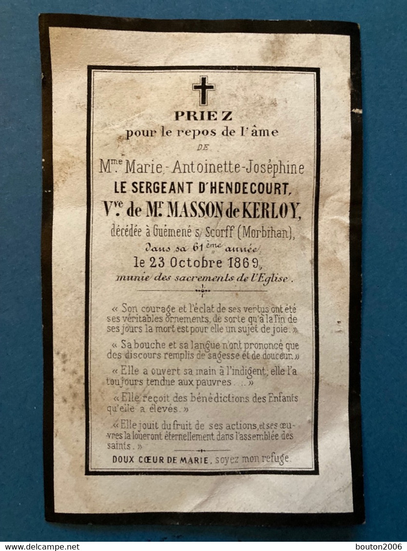 Image Pieuse Décès Marie Antoinette Joséphine Le Sergent D'Hdendecourt Vve De Masson Kerloy Guémené-sur-Scorff 1869 - Guemene Sur Scorff