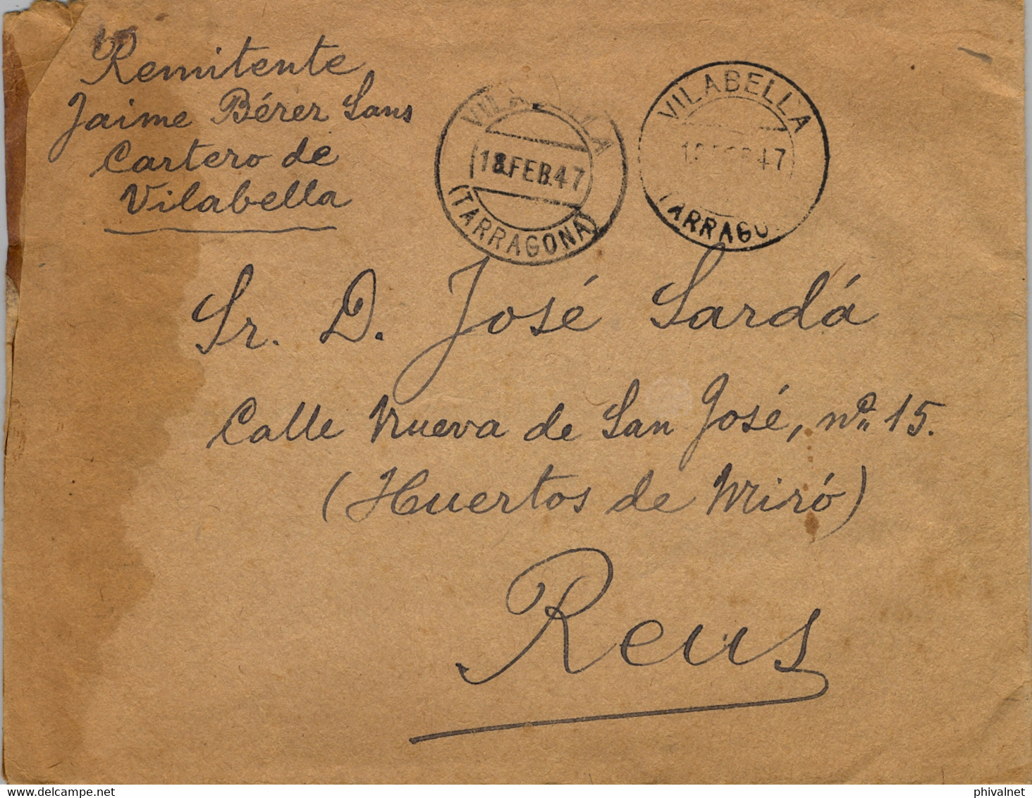 1947 TARRAGONA , SOBRE CIRCULADO ENTRE VILABELLA Y REUS , RTE. EL CARTERO DE VILABELLA , LLEGADA AL DORSO - Covers & Documents