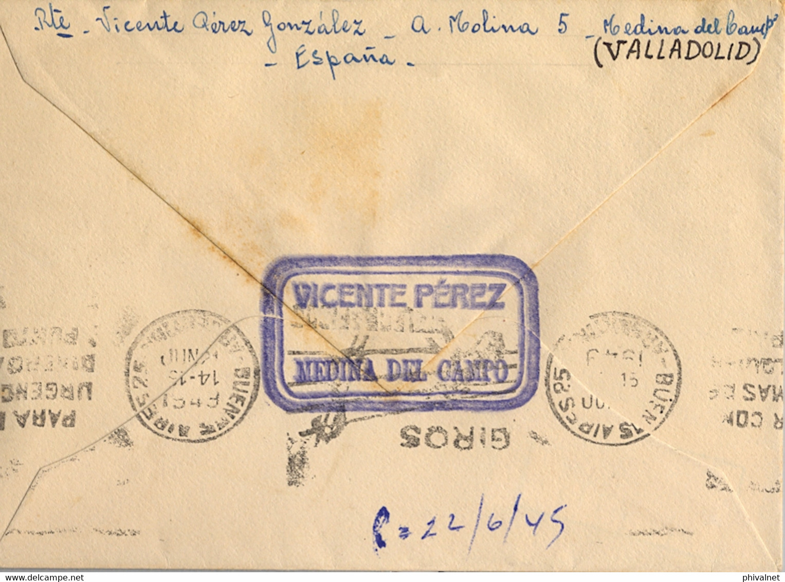 1949 VALLADOLID , SOBRE CIRCULADO ENTRE MEDINA DEL CAMPO Y BUENOS AIRES , LLEGADA AL DORSO - Storia Postale