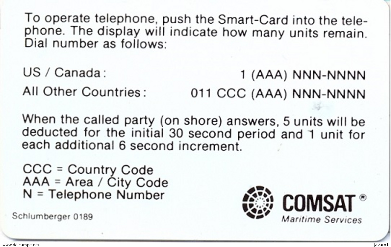 COMSAT : COM02 100u COMSAT SI-4 (ctrl 0189) MINT - Cartes à Puce