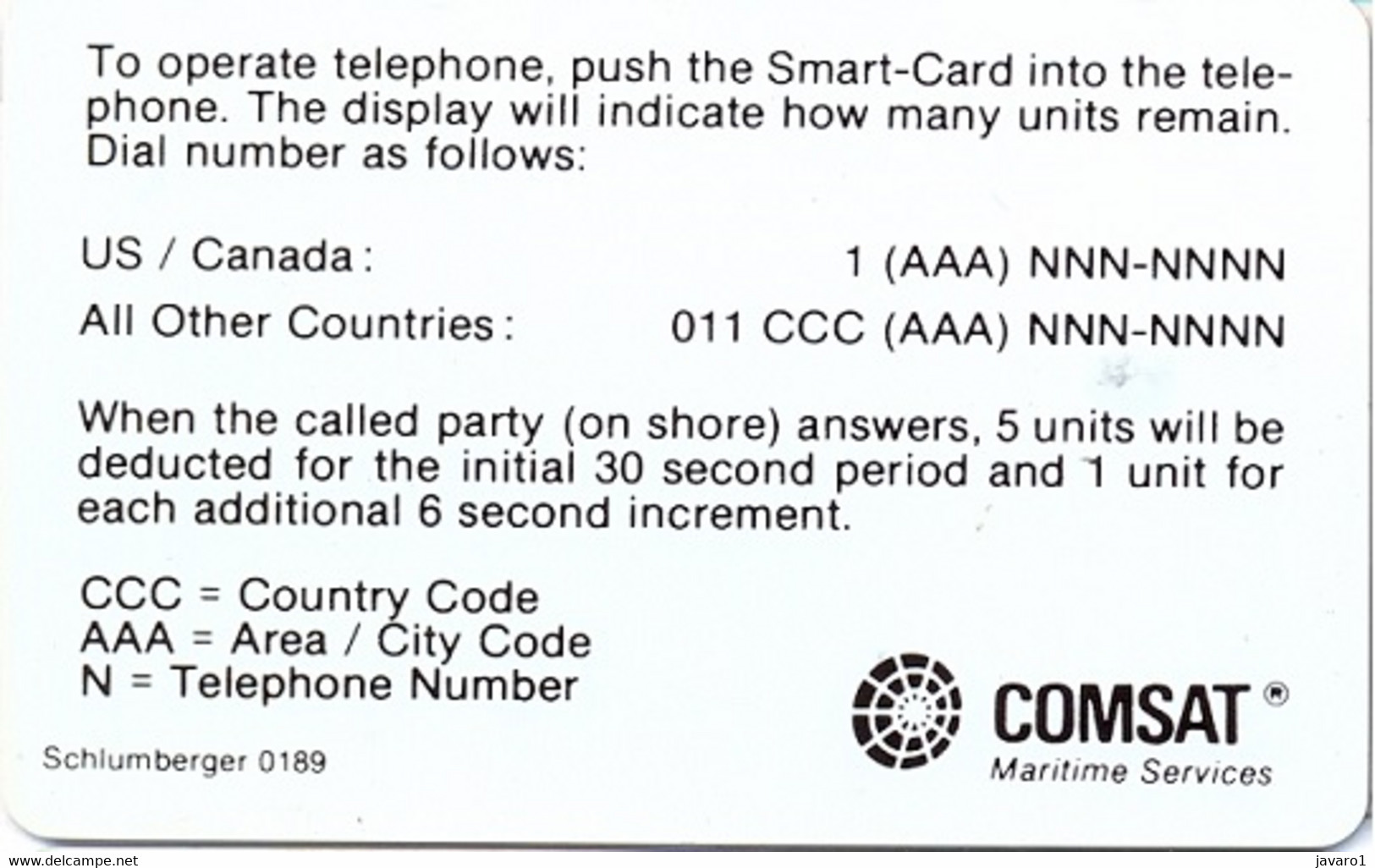 COMSAT : COM01 50u COMSAT SI-4 (ctrl 0189) MINT - Cartes à Puce
