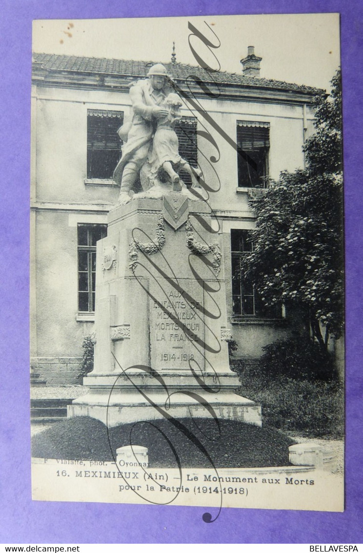 Meximieux Ain. D01 Monument Aux Morts  1914-1918 Guerre Mondiale -D01 - Monuments Aux Morts