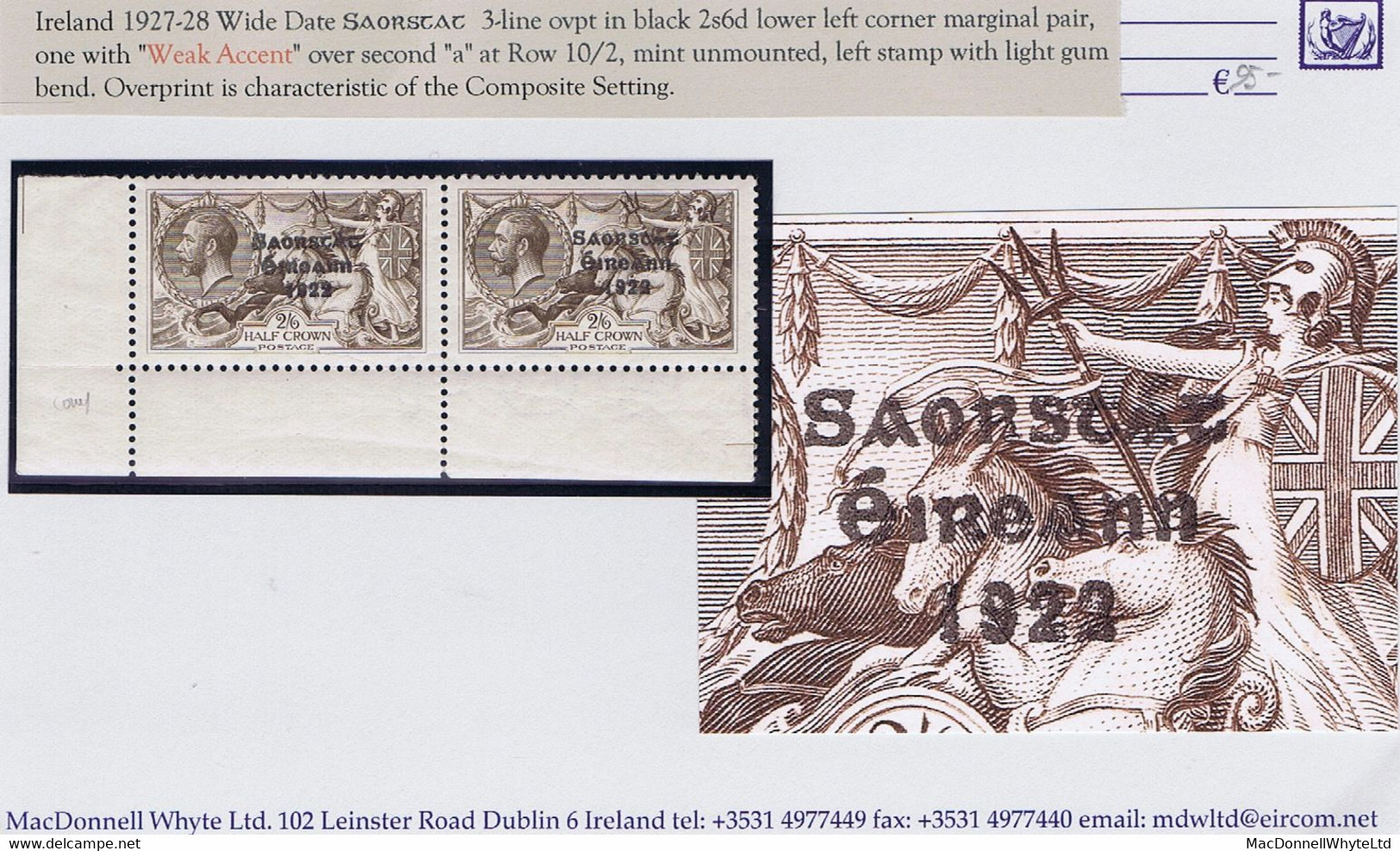 Ireland 1927-28 Wide Date Saorstát 3-line Overprint On 2/6d, Var "Weak Accent On A" Of Row10/2 In A Corner Pair Mint - Neufs