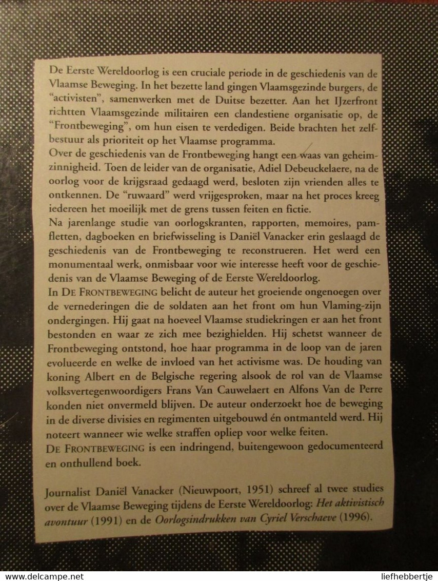 De Frontbeweging - De Vlaamse Strijd Aan De Ijzer - Door D. Vanacker - 2000 - Guerre 1914-18