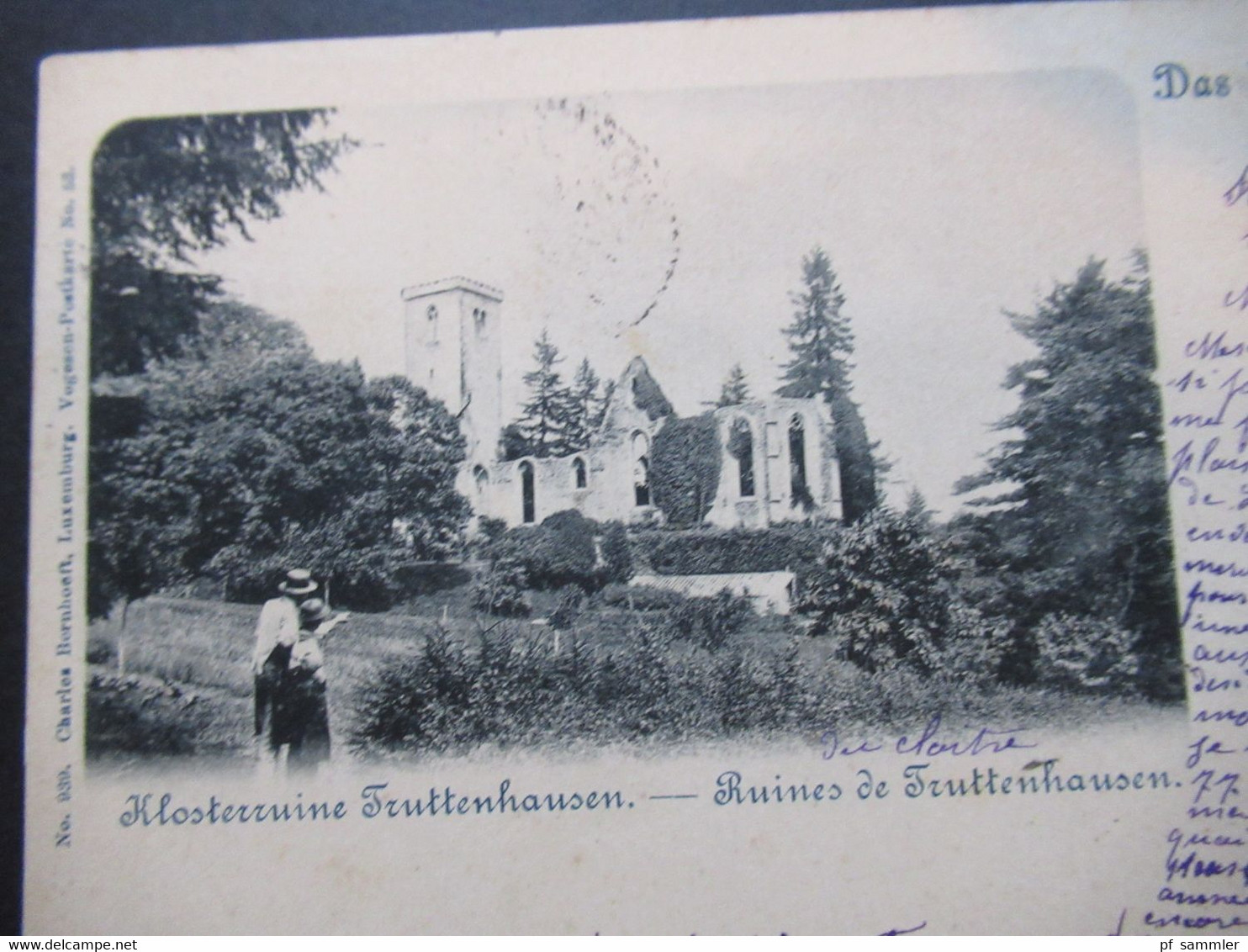 AK Elsass 1899 Das Elsass L'Alsace Klosterruine Truttenhausen Nach Clermont Und Dann Weitergeleitet / 3 Franz. Stempel - Elsass