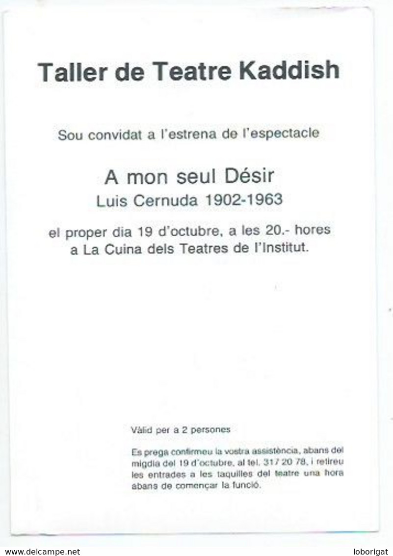 TALLER DE TEATRO KADDISH.- A MON SEUL DÉSIR ( LUIS CERNUDA ) - Inaugurations