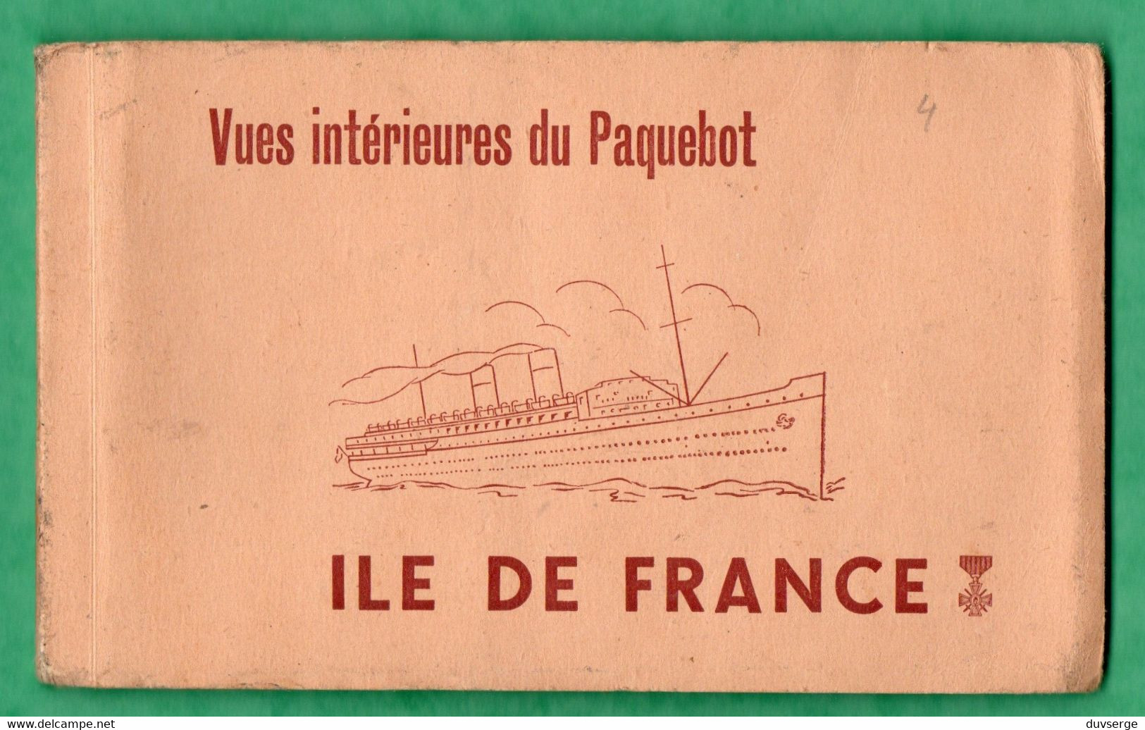Bateau Ship Paquebot Liner " Ile De France " Carnet Album 10 Vues Interieures 10 Interior Views Format 9cm X 14cm - Passagiersschepen