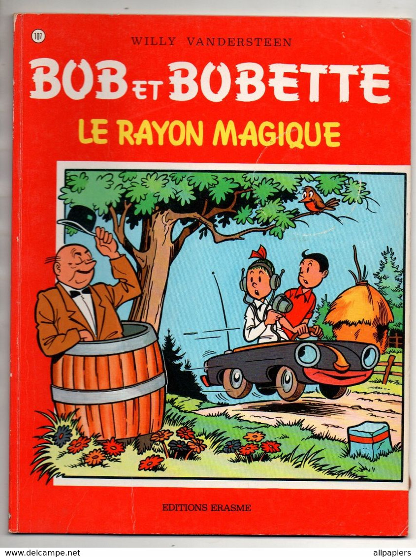 Bande Dessinée Souple Réédition Bob Et Bobette N°107 Le Rayon Magique De 1980 Par W. Vandersteen - éditions Erasme - Suske En Wiske