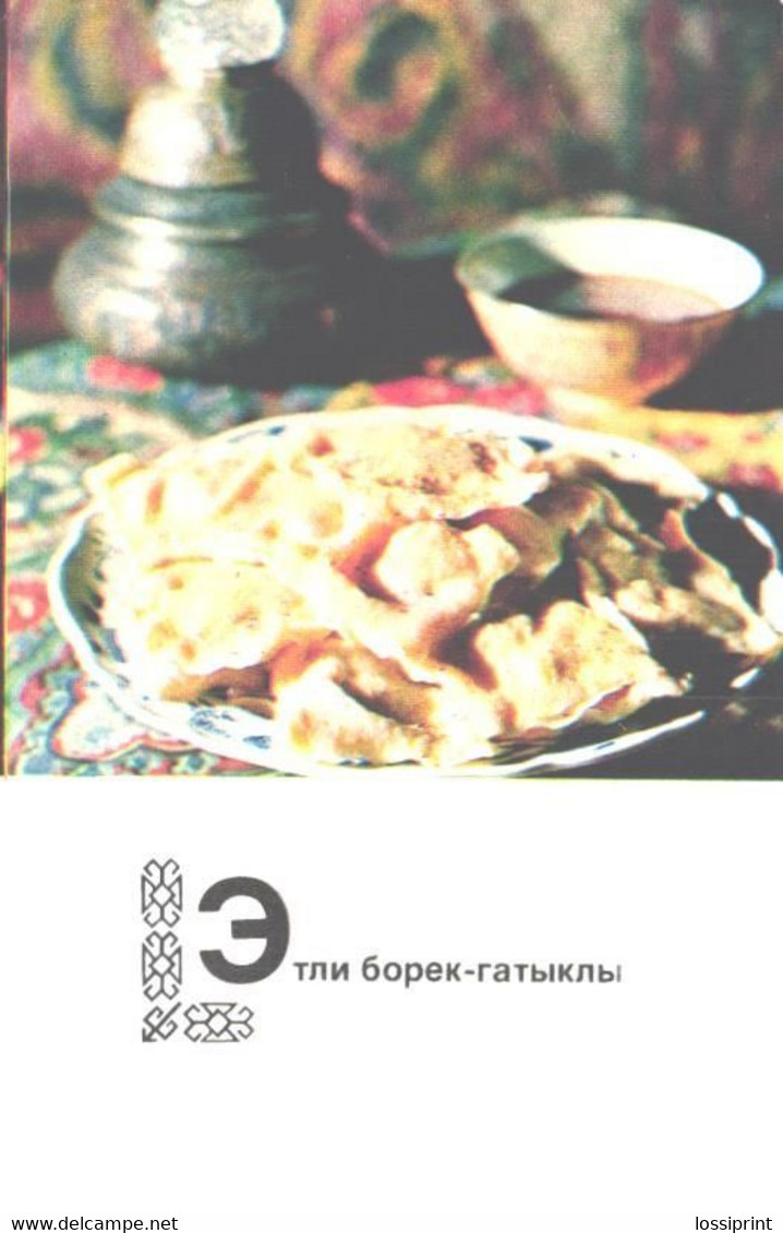 Turkmenistan Kitchen Recipes:Etli Borek-gatykly, 1976 - Recettes (cuisine)