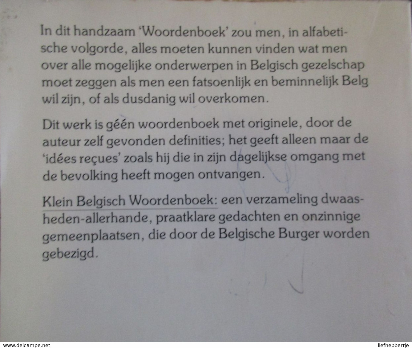 Klein Belgisch Woordenboek - Praatklare Ideeën Voor Conversatie In Het Koninkrijk Der Belgen - G. Durnez - 1985 - Wörterbücher