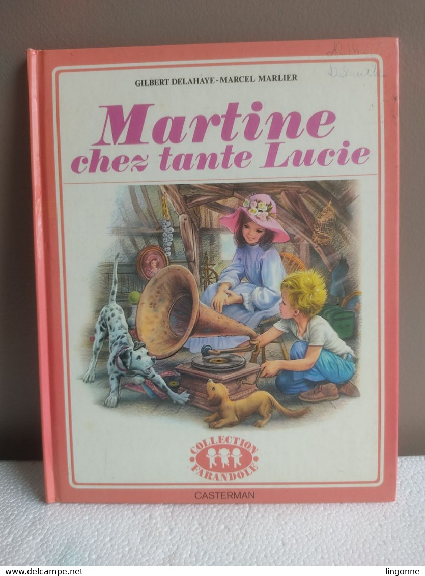 MARTINE CHEZ TANTE LUCIE - COLLECTION FARANDOLE 1977 - Casterman