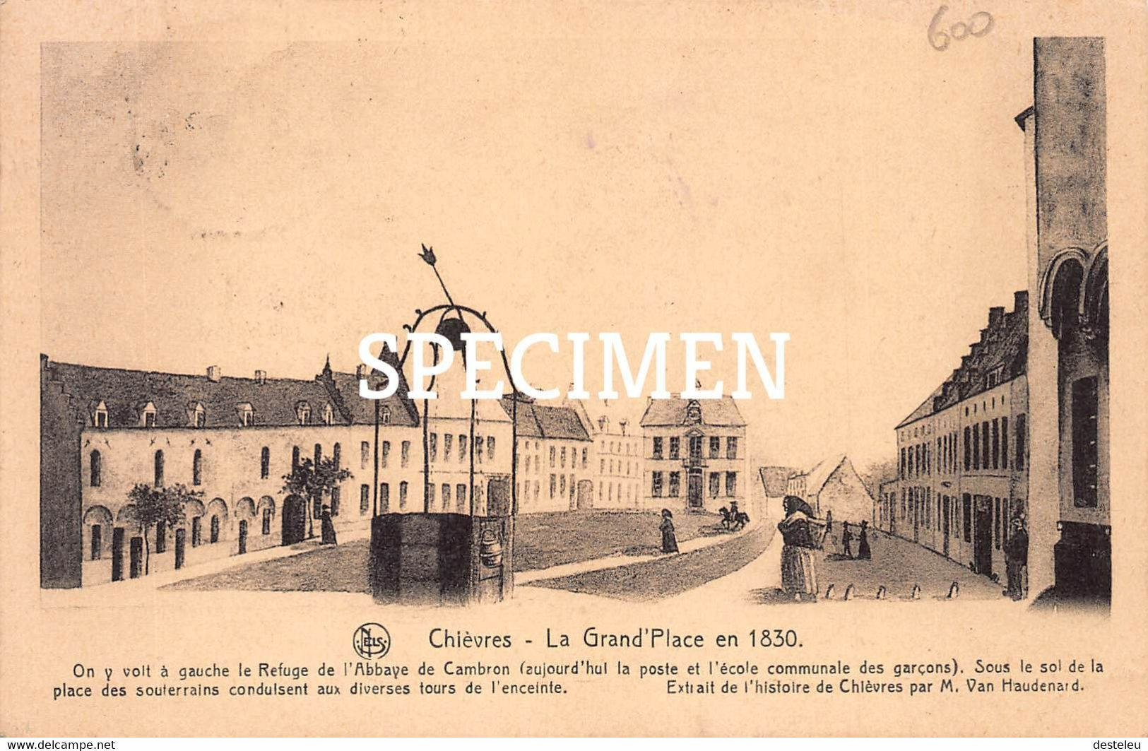 La Grand'Place En 1830 - Chièvres - Chievres