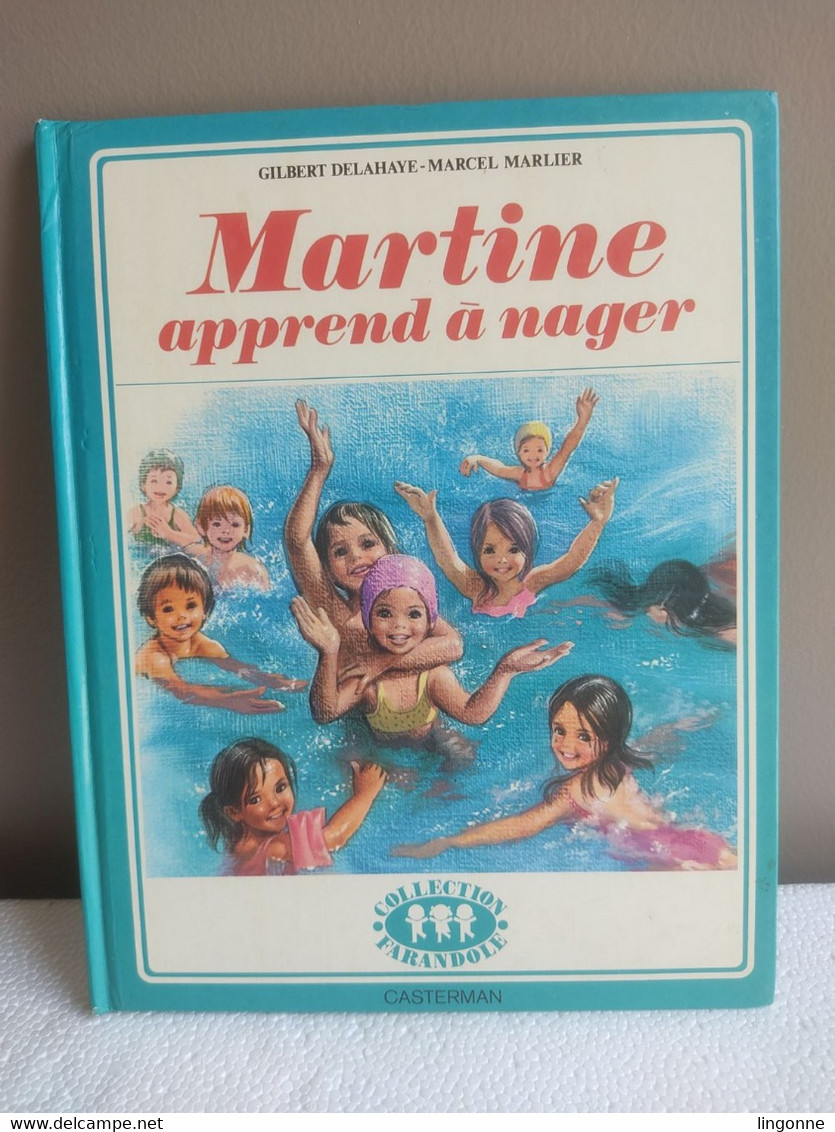 Martine Apprend à Nager - COLLECTION FARANDOLE 1975 - Casterman