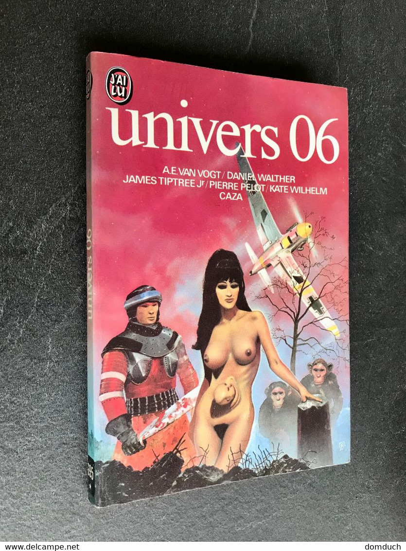 J’AI LU S.F. N° 695  UNIVERS 06  Collectif D’auteurs   1976 - J'ai Lu