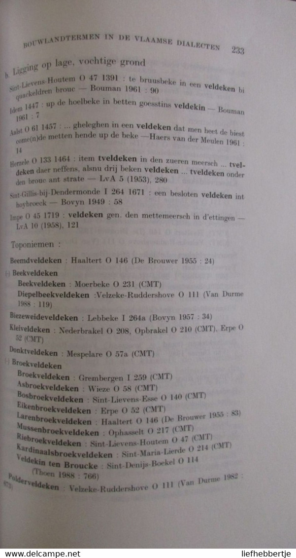 Bouwlandtermen In De Vlaamse Dialecten - Spreidings- En Betekenisgeschiedenis - Door M. Devos - 1991 - Landbouw - Woordenboeken