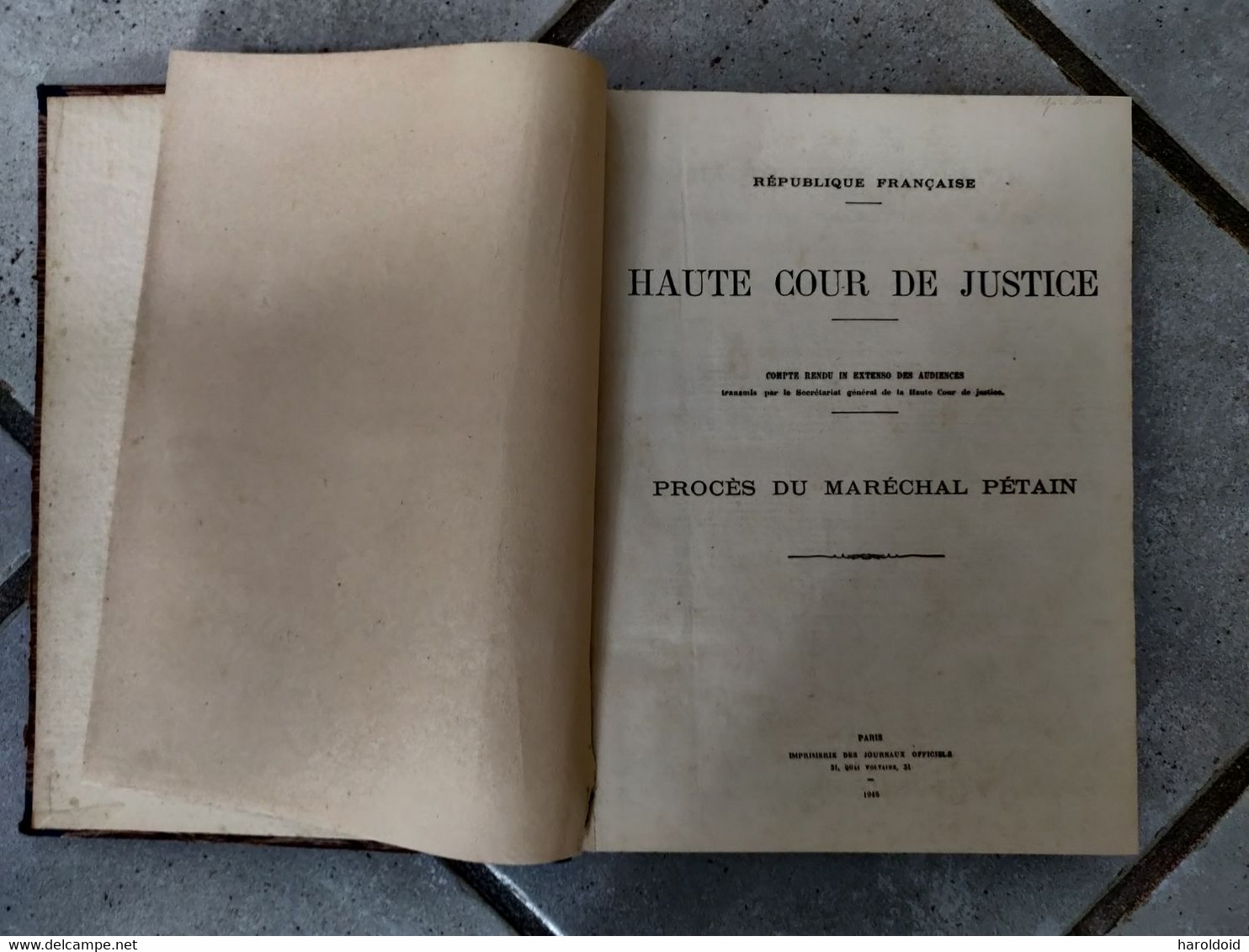 Procès Petain - Compte Rendu In Extenso Des Audiences - Guerre 1939-45