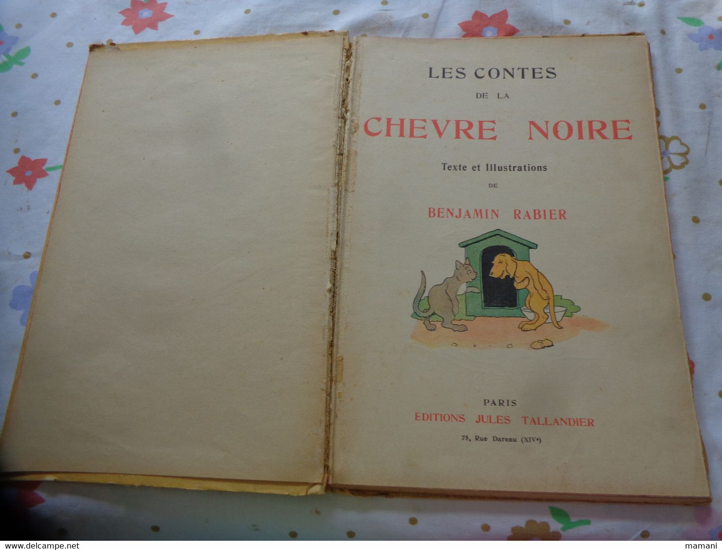 Benjamin RABIER Les CONTES De La CHEVRE NOIRE Edtions Tallandier - Autres & Non Classés